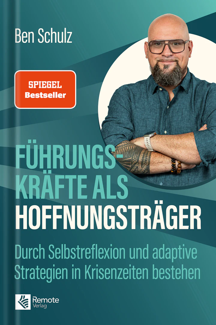 Buchcover: Führunfkräfte Als Hoffnungsträger Ben Schulz (Remote Verlag)