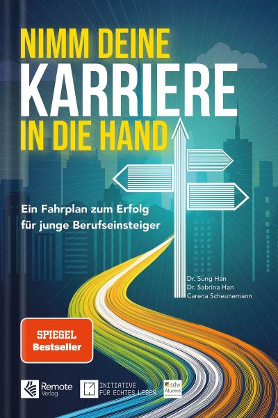 Nimm deine Karriere in die Hand von Sung Han